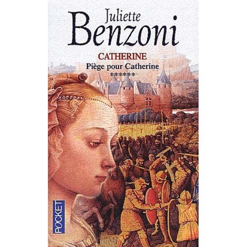 Catherine Tome 6 : Piège Pour Catherine