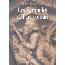 Les Symboles De L'art Roman