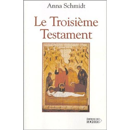 Le Troisième Testament