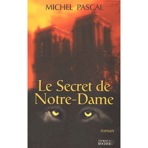 Le Secret De Notre-Dame