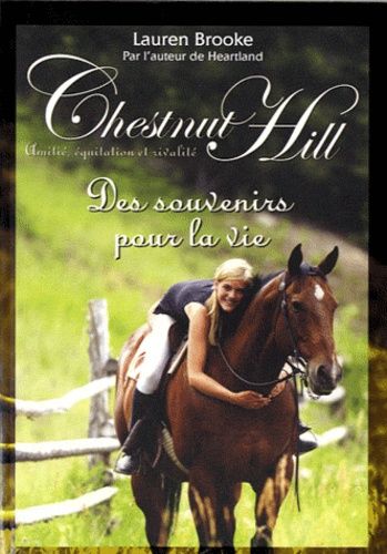 Chestnut Hill Tome 8 - Des Souvenirs Pour La Vie