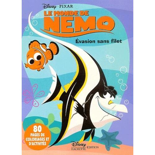 Le Monde De Nemo - Evasion Sans Filet - Activités Et Coloriages