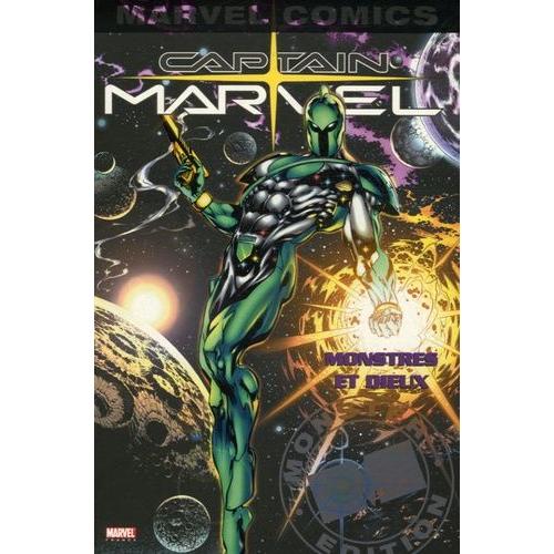 Captain Marvel Tome 1 - Monstres Et Dieux
