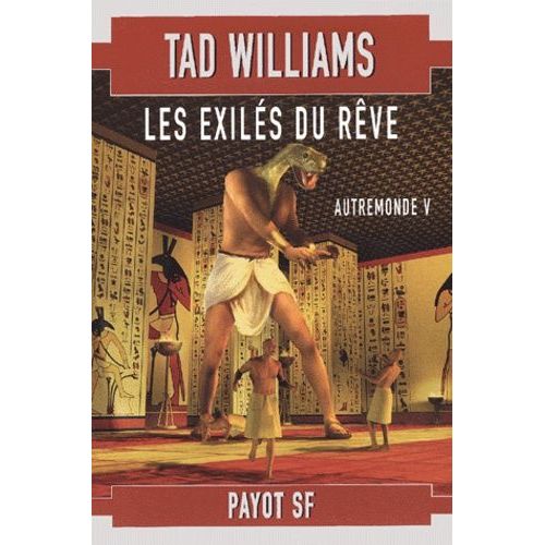 Autremonde Tome 5 : Les Exilés Du Rêve