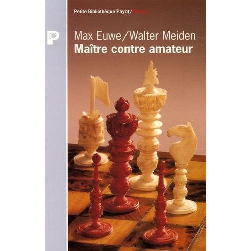 Maître Contre Amateur