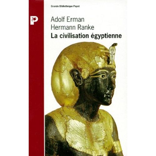La Civilisation Égyptienne