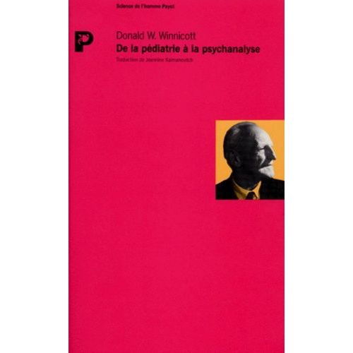 De La Pédiatrie À La Psychanalyse