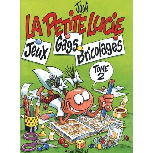 La Petite Lucie Tome 2