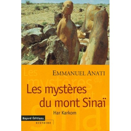 Les Mysteres Du Mont Sinai - Har Karkom