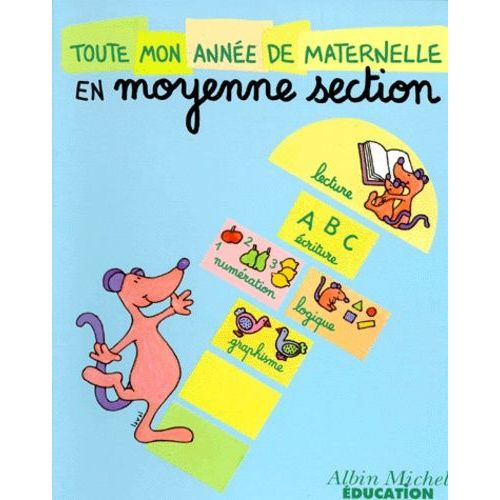 Toute Mon Annee De Maternelle En Moyenne Section