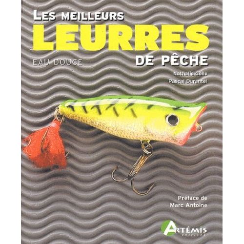 Les Meilleurs Leurres De Pêche - Eau Douce