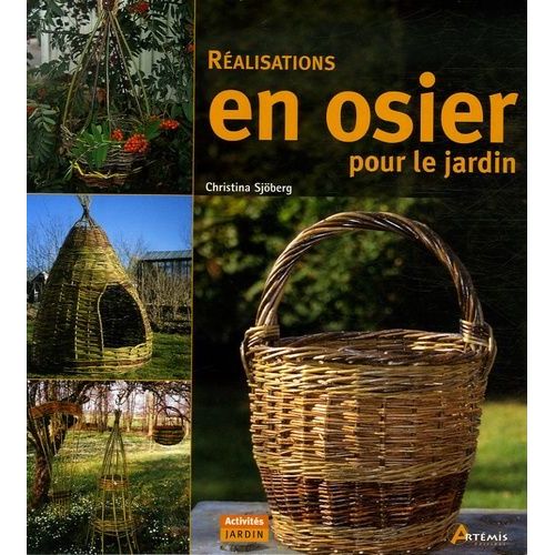 Réalisations En Osier Pour Le Jardin
