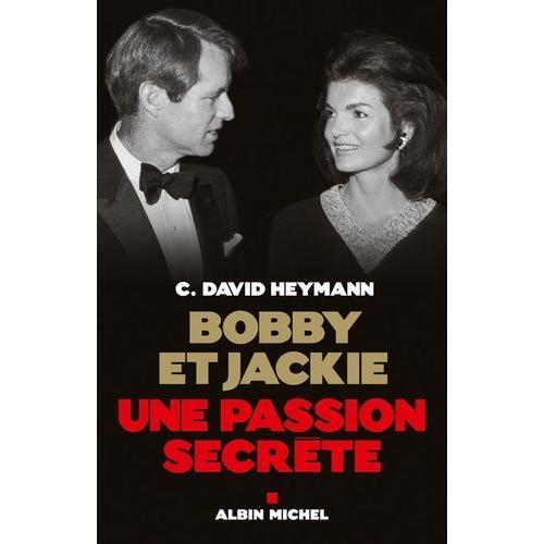 Bobby Et Jackie - Une Passion Secrète