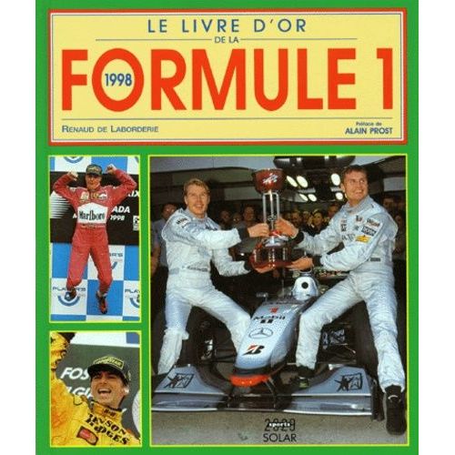 Le Livre D'or De La Formule 1. Edition 1998