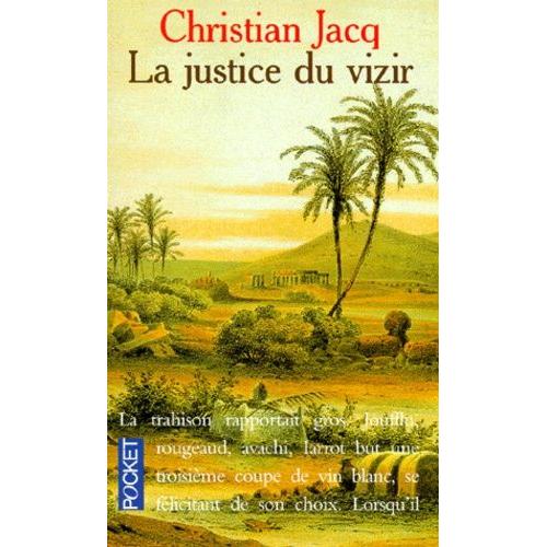 Le Juge D'egypte Tome 3 - La Justice Du Vizir