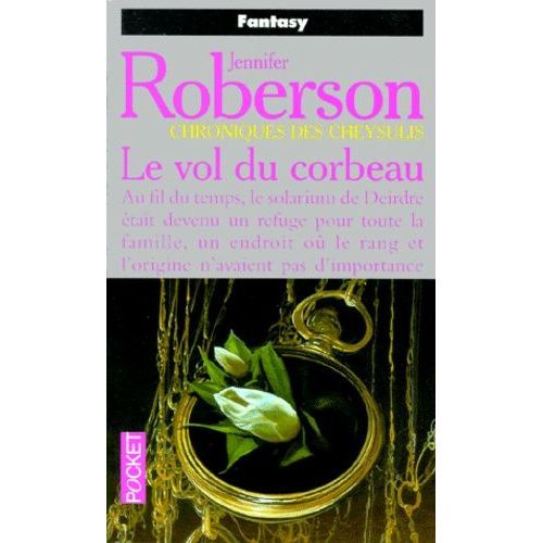 Chroniques Des Cheysulis Tome 7 - Le Vol Du Corbeau