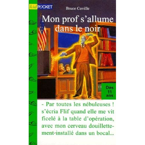 Mon Prof S'allume Dans Le Noir