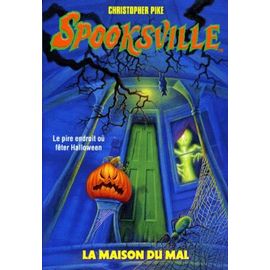 Spooksville Tome 14 - La Maison Du Mal