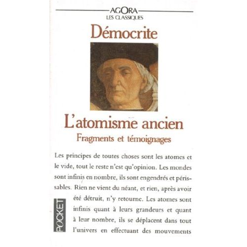 Democrite Et L'atomisme Ancien - Fragments Et Témoignages