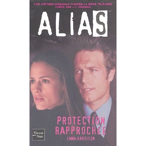 Alias Tome 6 - Protection Rapprochée