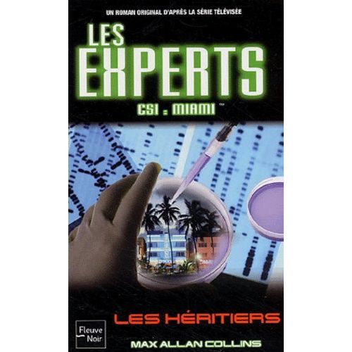 Les Experts Tome 6 - Les Héritiers
