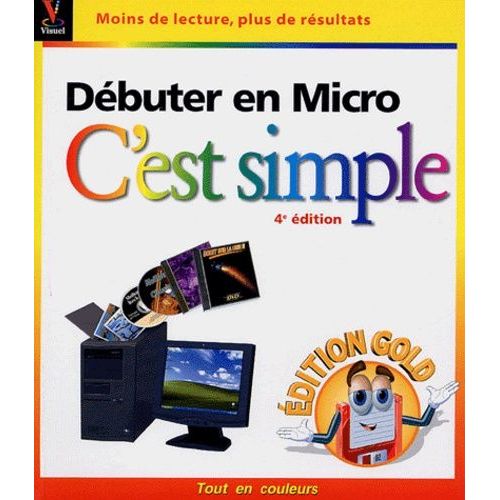 Débuter En Micro - Edition Gold