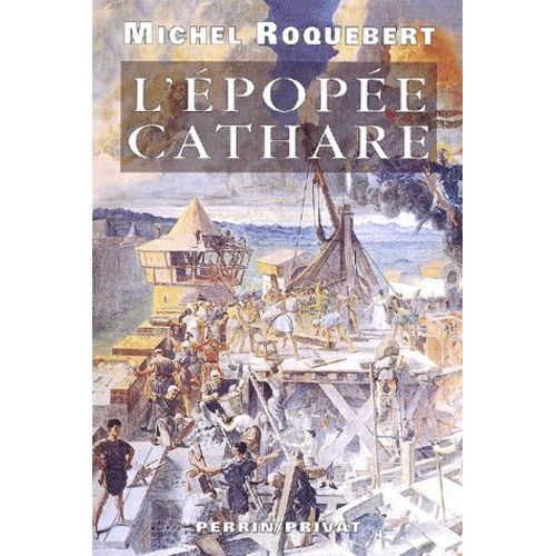 L'épopée Cathare Coffret 2 Volumes : Volume 1, La Croisade Albigeoise - Volume 2, L'inquisition