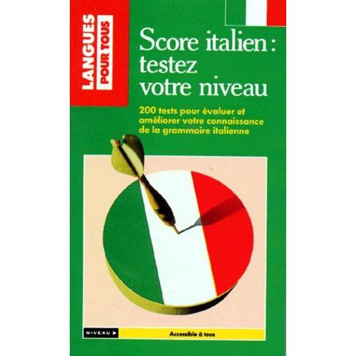 Score Italien - Testez Votre Niveau