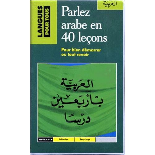 Parlez Arabe En 40 Lecons - Coffret Avec Livre Et 3 Cassettes