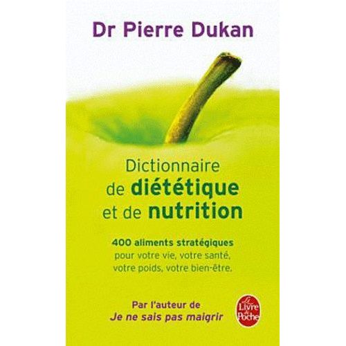 Dictionnaire De Diététique Et De Nutrition