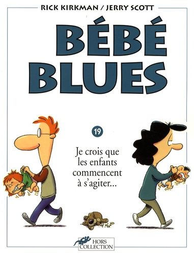 Bebe Blues Tome 16 Chut Papa Dort Rakuten