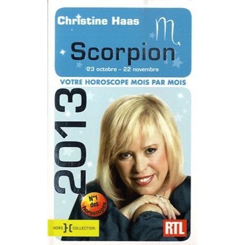 Scorpion 2013 - 23 Octobre - 22 Novembre