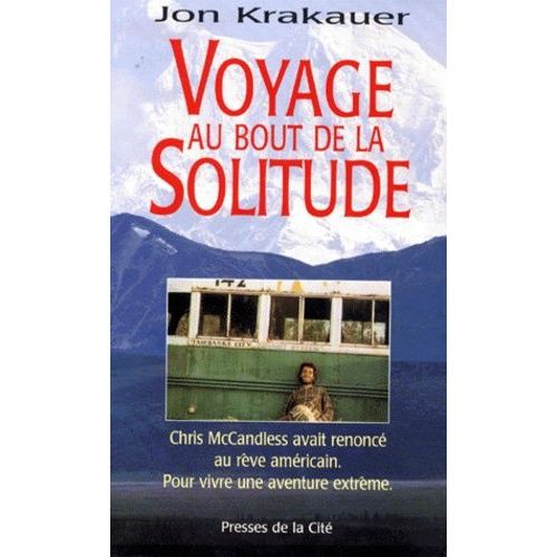Voyage Au Bout De La Solitude