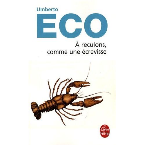 A Reculons, Comme Une Écrevisse