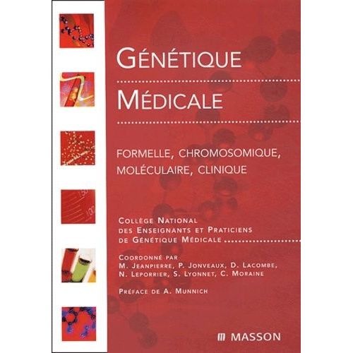 Génétique Médicale - Formelle, Chromosomique, Moléculaire, Clinique