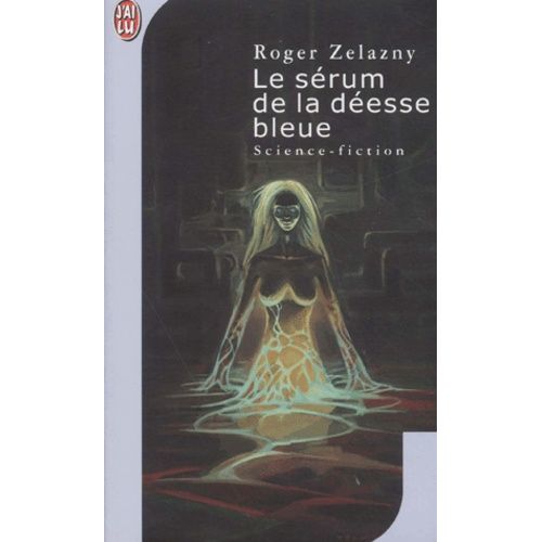 Le Sérum De La Déesse Bleue