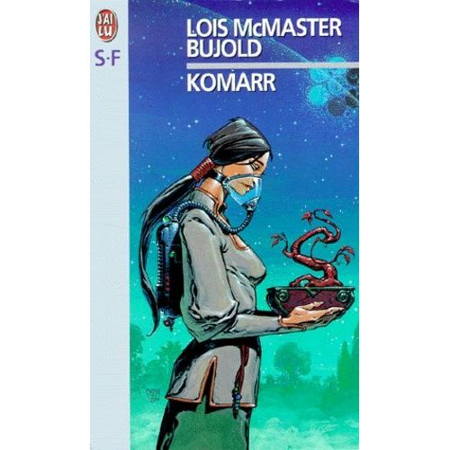 La Saga Vorkosigan Tome 12 - Komarr