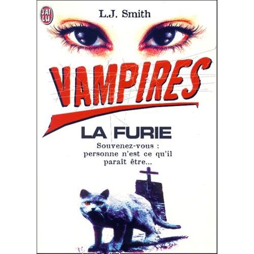 Vampires Tome 3 : La Furie
