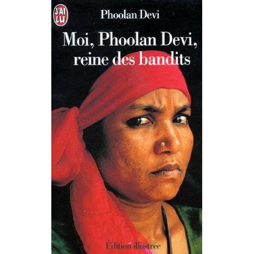Moi, Phoolan Devi, Reine Des Bandits - Document