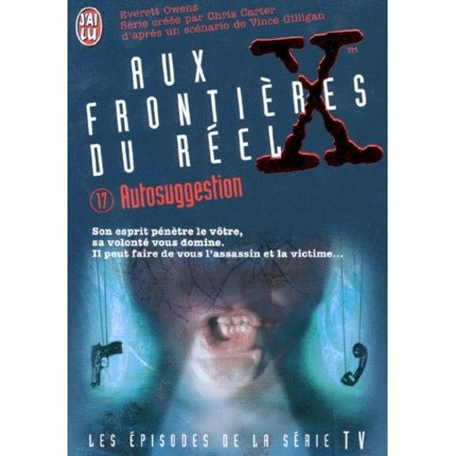 The X Files Tome 17 - Autosuggestion