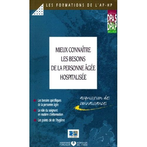 Mieux Connaitre Les Besoins De La Personne Agee Hospitalisee