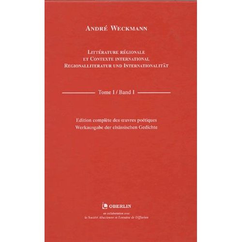 Littérature Régionale Et Contexte International : Regionalliteratur Und Internationalität - Tome 1 : Band 1, Setz Di Züe Mr / Setz Dich Zu Mir / Assieds-Toi Près De Moi