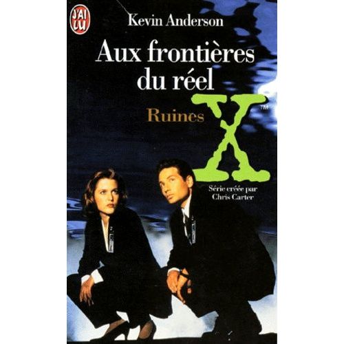 Aux Frontières Du Réel Tome 4 - Ruines