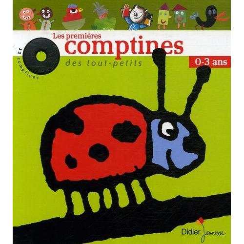 Les Premières Comptines Des Tout-Petits 0-3 Ans - (1 Cd Audio)