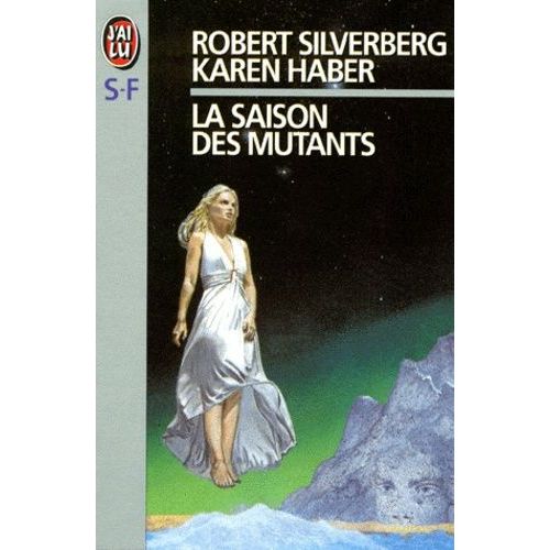 La Saison Des Mutants