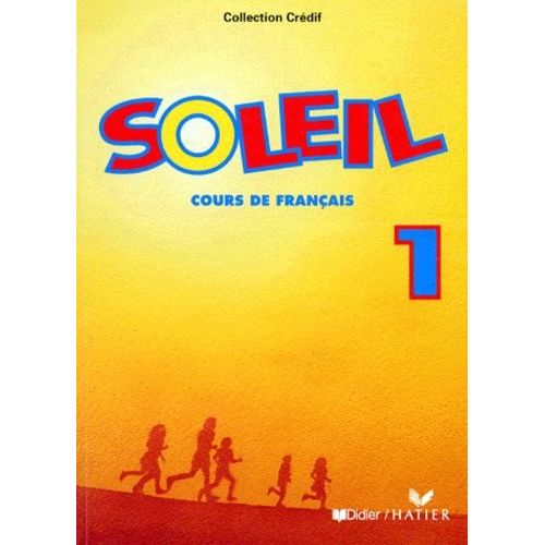 Soleil - Niveau 1, Cours De Français