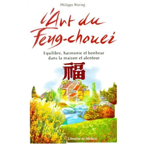 L'art Du Feng-Chouei