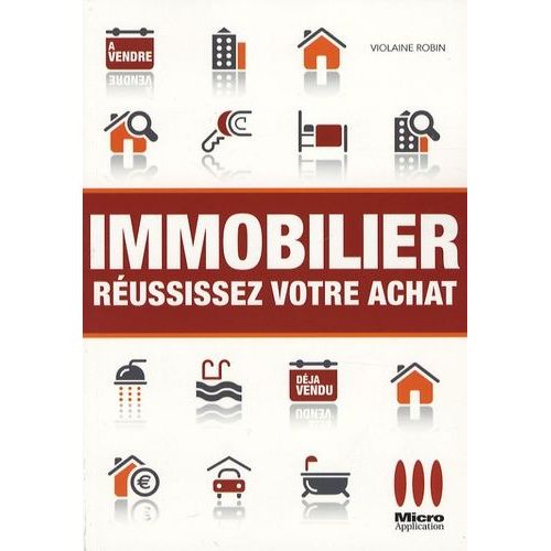 Immobilier - Réussissez Votre Achat