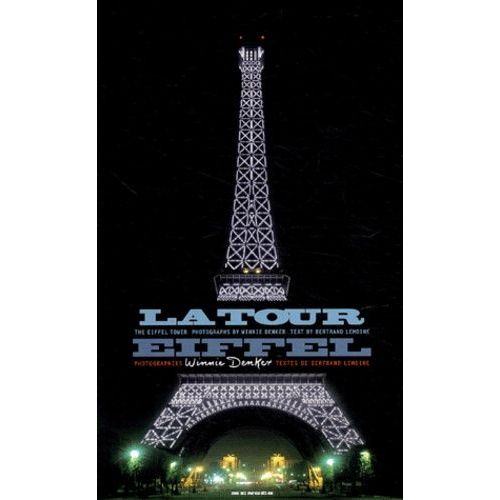 La Tour Eiffel : The Eiffel Tower - Edition Bilingue Français-Anglais