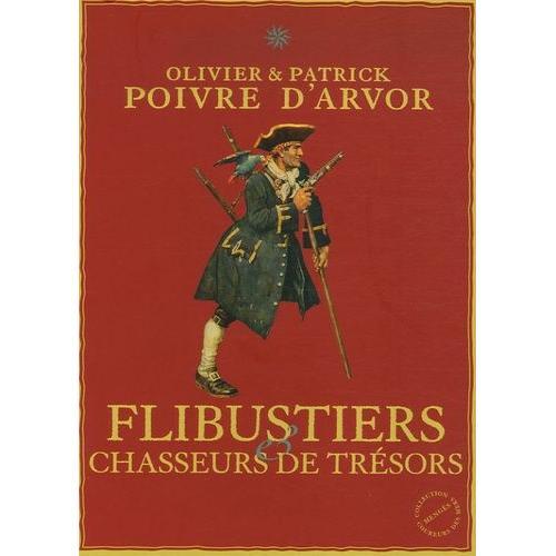 Flibustiers & Chasseurs De Trésors